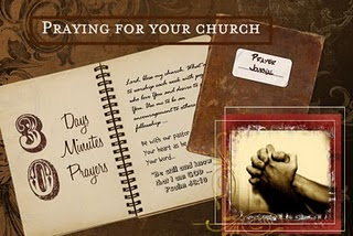 Praying for Your Church ~ 30 Days, 30 Minutes, 30 Prayers