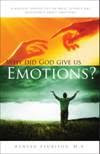 Why Did God Give Us Emotions?
